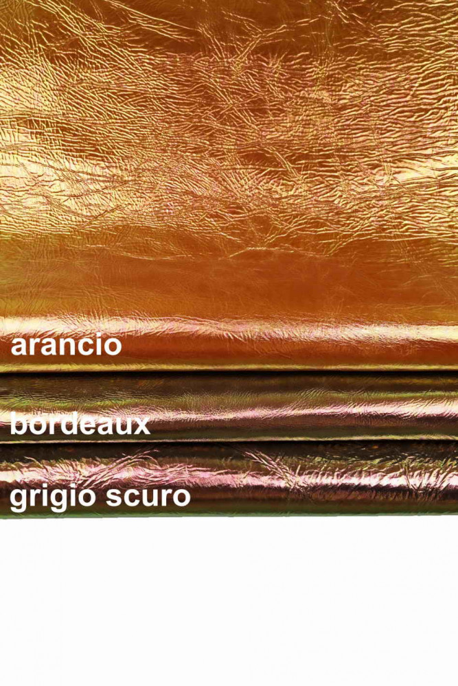 Pelle CANGIANTE LAMINATA, pellame metallizzato stropicciato iridescente arancio, bordeaux, grigio scuro