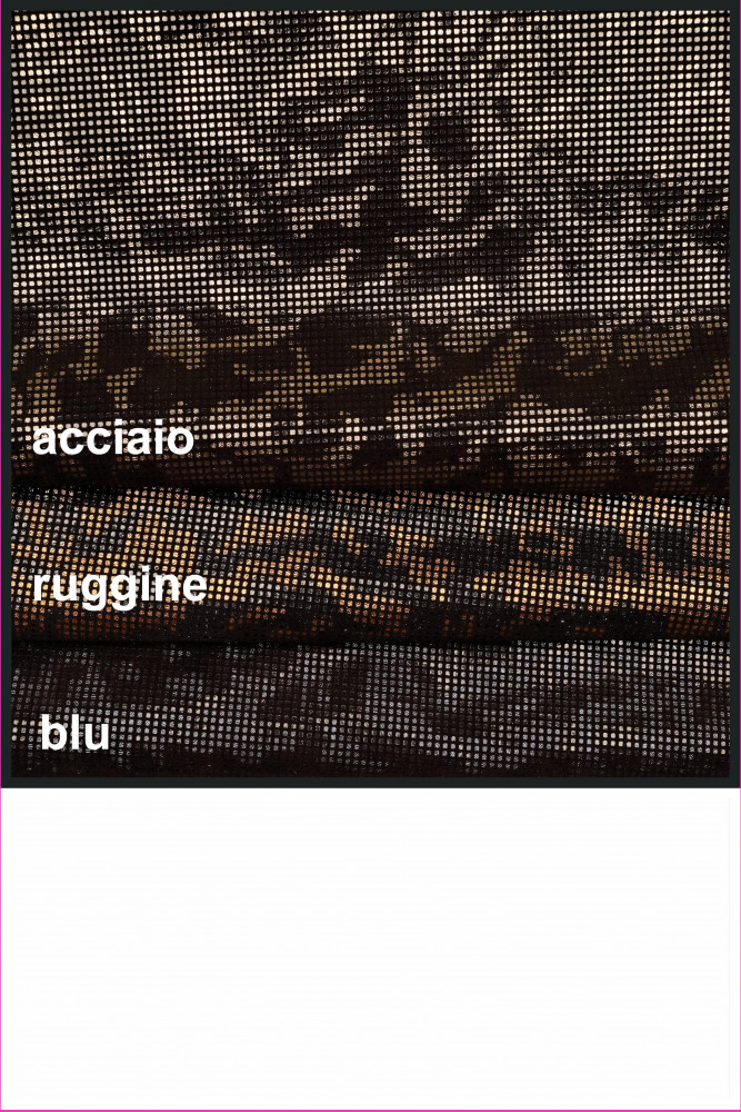 PELLAME SCAMOSCIATO nero laminato blu acciaio ruggine, crosta stampata metallizzata, pelle di camoscio maculata